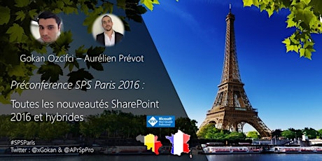 Image principale de SPS Paris 2016 PréConf1  - Toutes les nouveautés SharePoint 2016 et hybrides