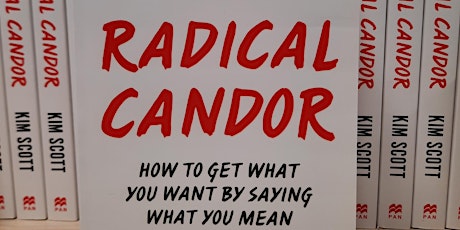 #LeadershipLounge ‘Radical Candor' - facilitated by S. Vickers & M. Damant tickets