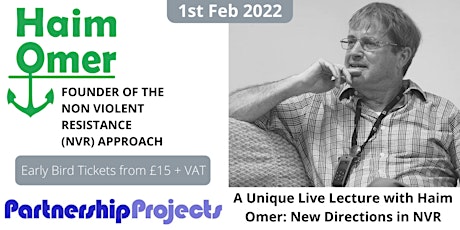 A Unique Live Lecture with Haim Omer: New  Directions in NVR tickets