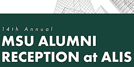 MSU - The School  of Hospitality Business Reception at ALIS tickets