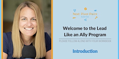 Lead Like an Ally Virtual Training Discussion tickets