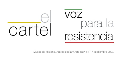 Exposición "El cartel: voz para la resistencia"