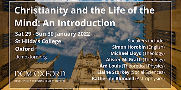 Christianity and the Life of the Mind: An Introduction 2022