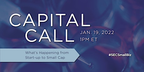 SEC Small Business Advocacy Team’s 2021 Capital Call tickets