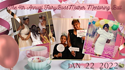 4th Annual FairyBossMother’s Mentoring Ball tickets