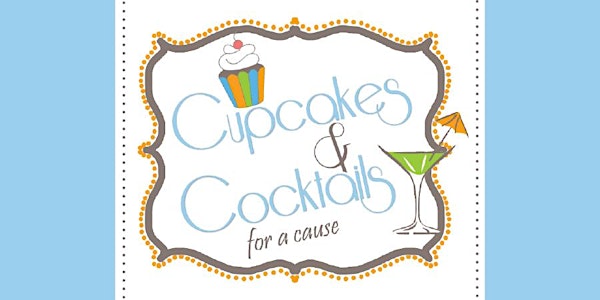 Cupcakes & Cocktails for a cause