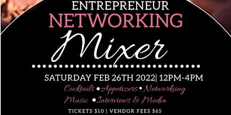 Entrepreneur Networking Mixer tickets