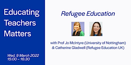 Educating Teachers Matters: Refugee Education tickets