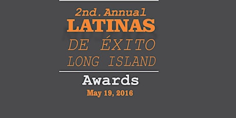 Latinas de Éxito Awards - Long Island - Red Carpet Gala primary image