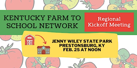 Kentucky Farm to School Network: Regional Kickoff Meeting (Prestonsburg) tickets