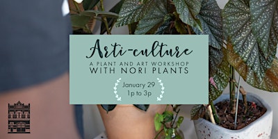 WORKSHOP: Arti-culture with Nori Plants