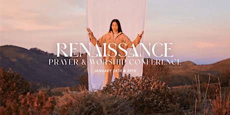 Renaissance - Prayer & Worship Conference (ONLINE EXPERIENCE) tickets