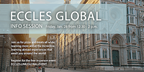Eccles Global Info Session Lunch tickets