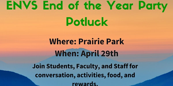 ENVS End of the Year Potluck