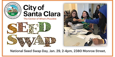 Third Annual Santa Clara Seed Swap tickets