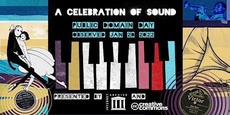 Celebration of Sound: Public Domain Day *Virtual* Celebration biglietti