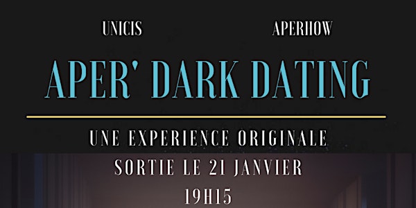 Aper'Dark Dating (inscription femmes)