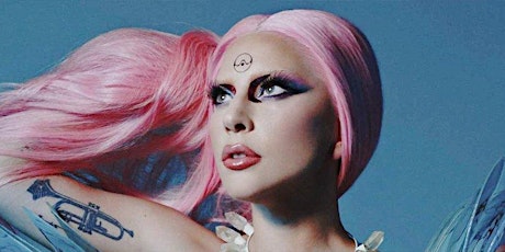 Chromatica Rave: Gaga Night tickets