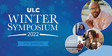 ULC's 5th Annual Winter Symposium: Trauma Sensitive Practices tickets
