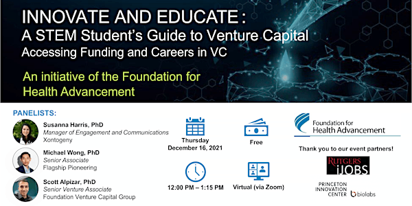 A STEM Student's Guide to Venture Capital: Accessing Funding and Careers