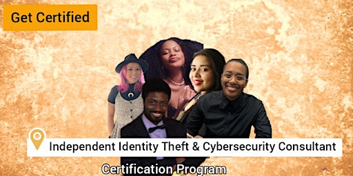 Become a Certified Identity Theft & Cybersecurity Consultant (Remote) primary image