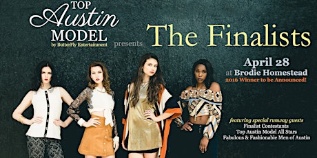 Top Austin Model presents The Finalists primary image