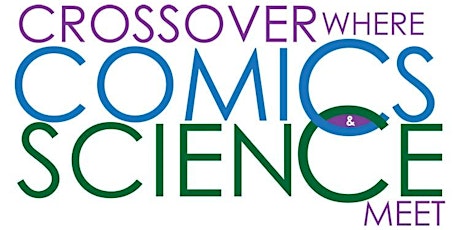 Crossover: Where Comics and Science Meet, Part 2—Teenage Mutant Ninja Turtles, Godzilla and the Science of Mutation primary image