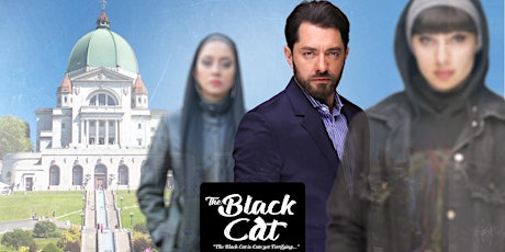 "The Black Cat" with Bahram Radan in Montreal billets