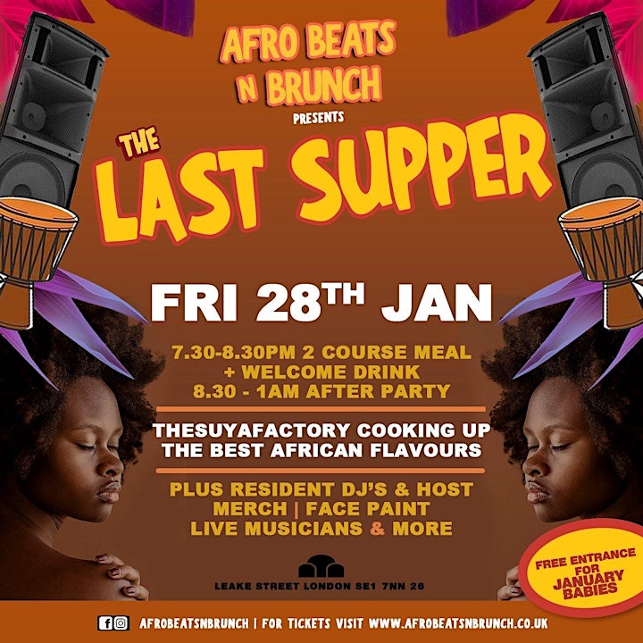 Afrobeats N Brunch: The Last Supper - Fri 28th Jan LONDON, Spring UK TOUR image