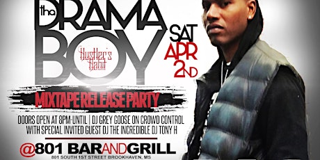 Tha Dramaboy Hustler's Habit Mixtape Release Party - Brookhaven, Ms primary image