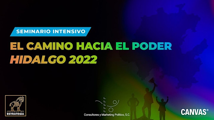 Imagen de Seminario Intensivo: El camino hacia el poder Hidalgo 2022
