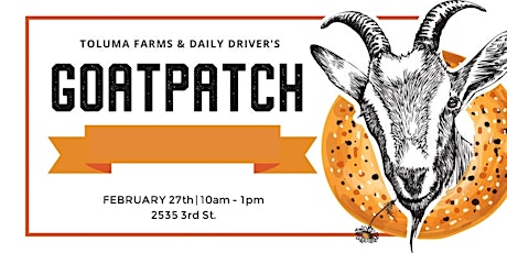 Goatpatch: Goat Day at Daily Driver tickets