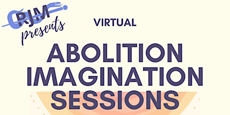 Abolition Imagination Sessions tickets