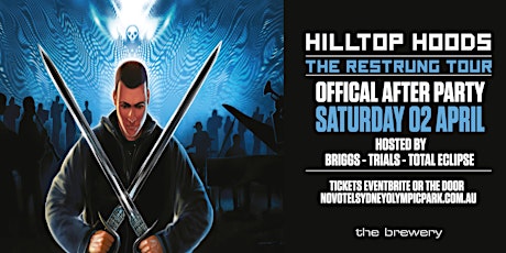 Hilltop Hoods - The Restrung Tour Offical Afterparty primary image