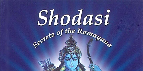 Shodasi : Secrets of the Ramayana primary image