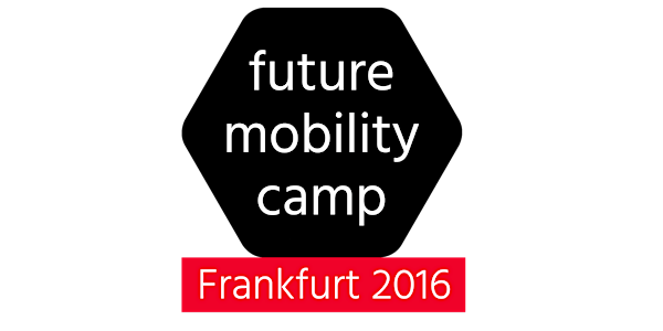 Future Mobility Camp Frankfurt 2016