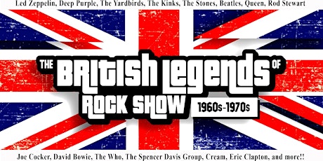British Legends of Rock... the 60's & 70's tickets