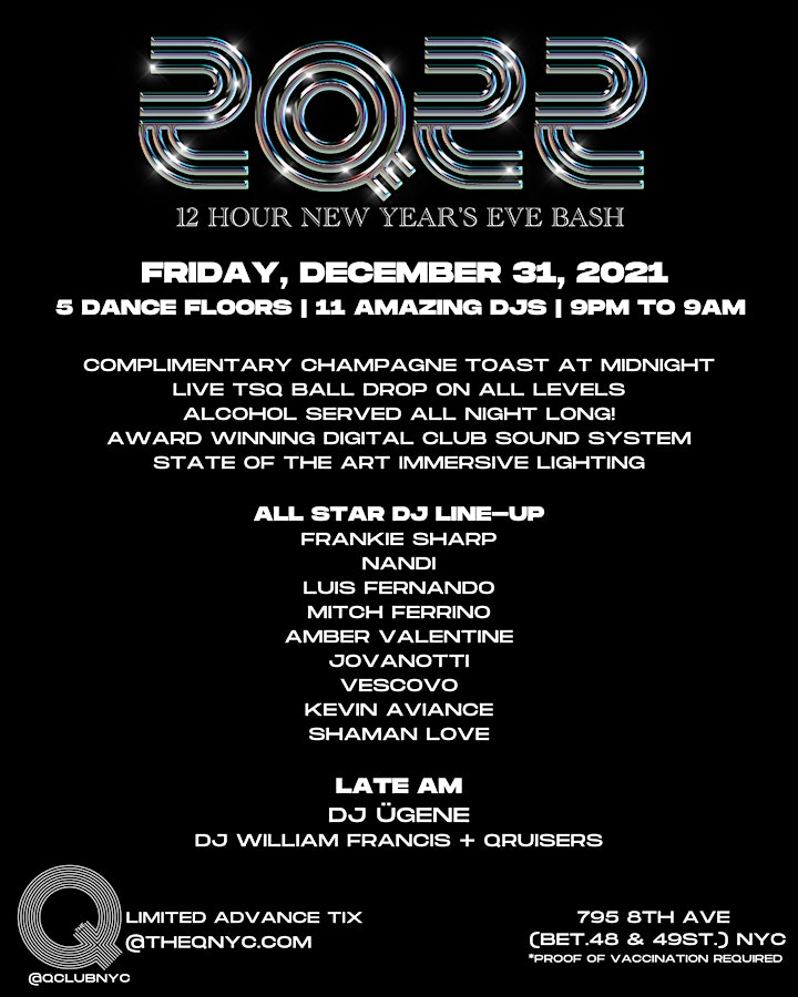 
		2Q22 - 12 Hour New Years Eve Bash - Friday, Dec  31, 2021 image
