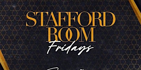 Stafford Room Fridays tickets