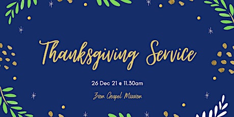 ZGM Thanksgiving English Service 26 Dec (For Vaccinated Pax)