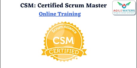 CSM - Certified Scrum Master Online Training tickets