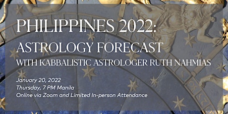 Philippines 2022: Astrology Forecast with Ruth Nahmias