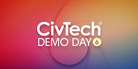 CivTech Demo Day 6 tickets