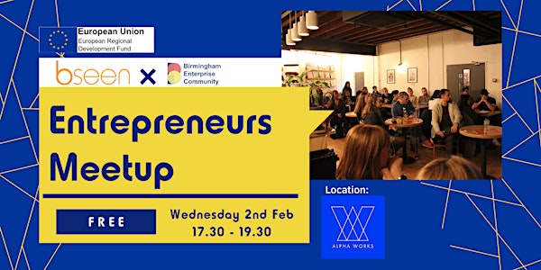 BSEEN x BEC Monthly Entrepreneurs Meetup - February 2022