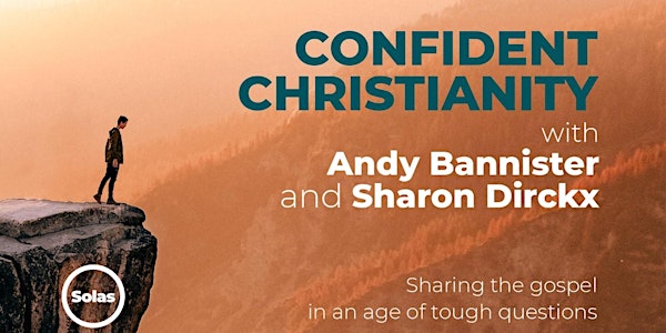 Confident Christianity Half Day Conference – Dumfries Baptist Church