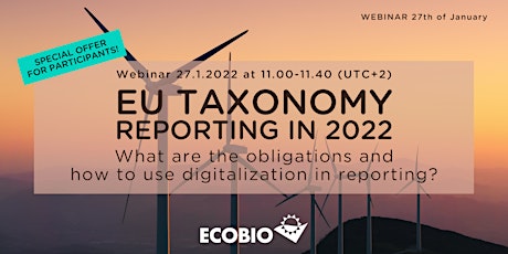 An Ecobio Webinar: EU Taxonomy Reporting in 2022
