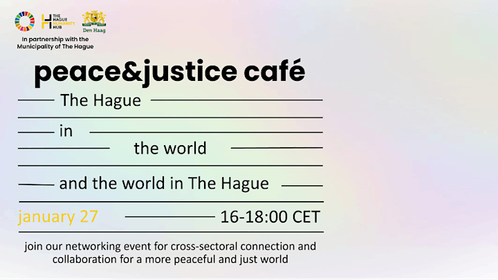 peace&justice café: The Hague in the World and the World in The Hague image