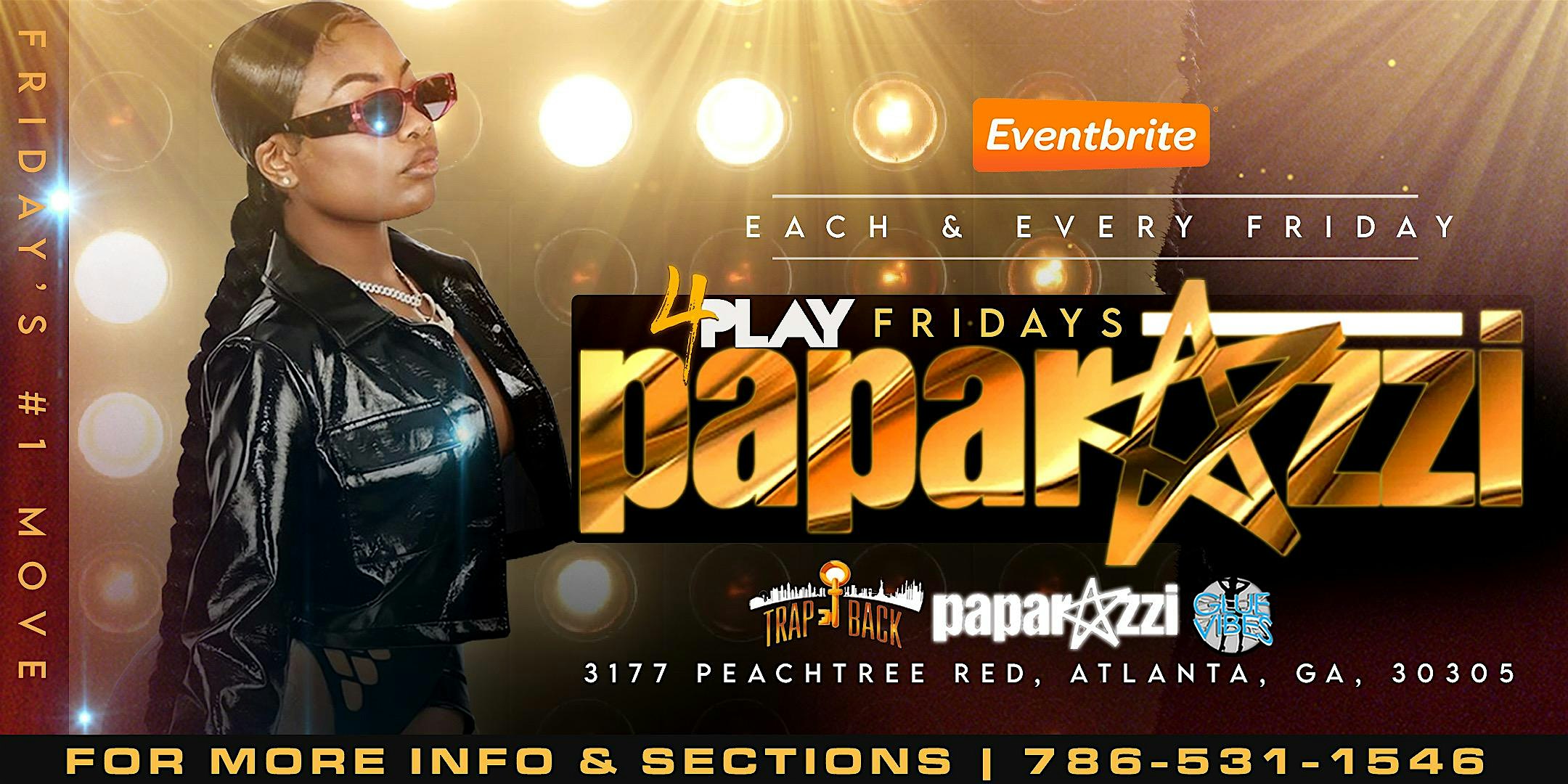 4 Play Fridays at Paparazzi