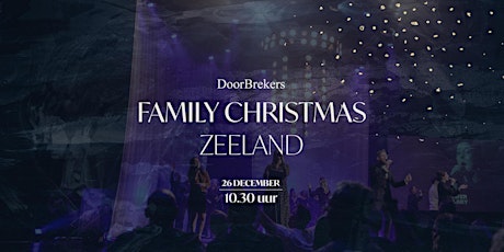 Family Christmas - Zeeland