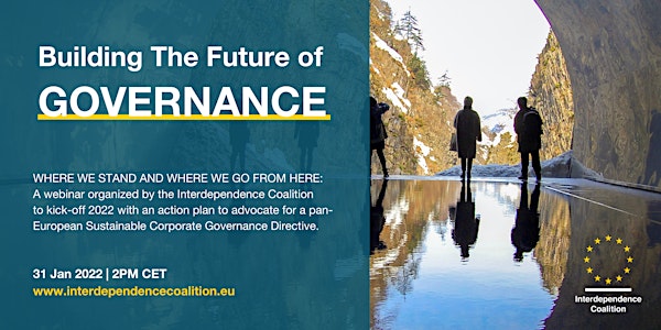 Building the Future of Governance | An Interdependence Coalition Webinar